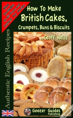 Capa do artigo How To Bake British Cakes, Crumpets, Buns & Biscuits
