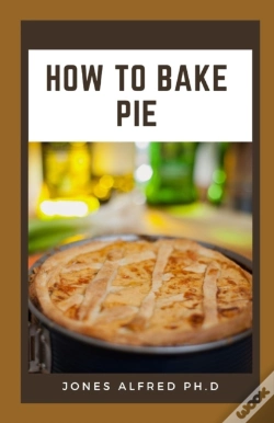 Capa do artigo How To Bake Pie