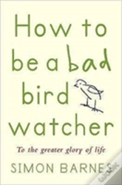 Capa do artigo How To Be A Bad Birdwatcher