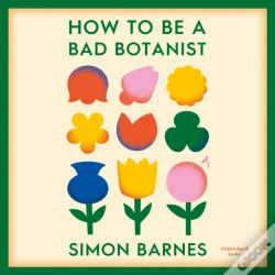 Capa do artigo How To Be A Bad Botanist
