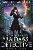How To Be A Badass Detective One