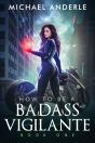 How To Be A Badass Vigilante - Preview
