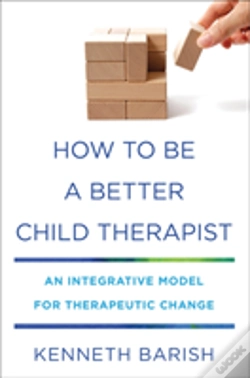 Capa do artigo How To Be A Better Child Therapist