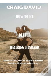 Capa do artigo How To Be A Better Desiring Husband