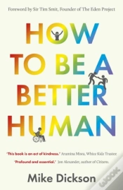 Capa do artigo How To Be A Better Human