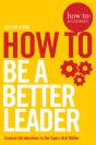 How To: Be A Better Leader - Preview