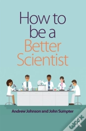 Capa do artigo How To Be A Better Scientist