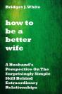 How To Be A Better Wife - Preview