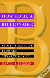 Capa do artigo How To Be A Billionaire