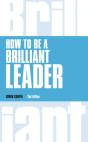 How To Be A Brilliant Leader - Preview