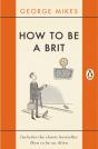 How To Be A Brit - Preview