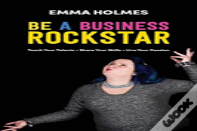 How To Be A Business Rockstar