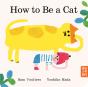 How To Be A Cat - Preview
