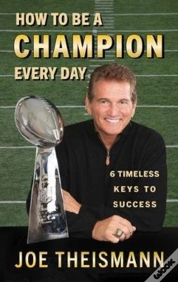 Capa do artigo How To Be A Champion Every Day
