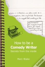 Capa do artigo How To Be A Comedy Writer