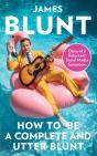 How To Be A Complete And Utter Blunt - Preview