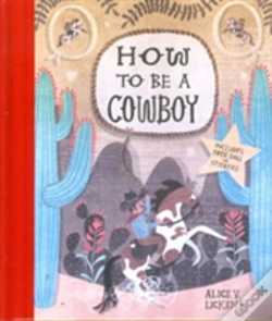 Capa do artigo How To Be A Cowboy