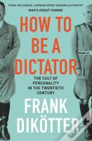 How To Be A Dictator