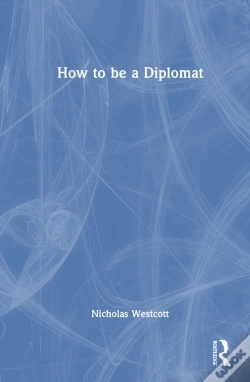 Capa do artigo How To Be A Diplomat