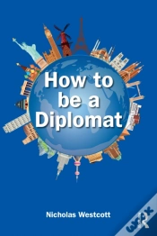 Capa do artigo How To Be A Diplomat