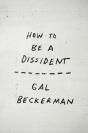 How To Be A Dissident - Preview