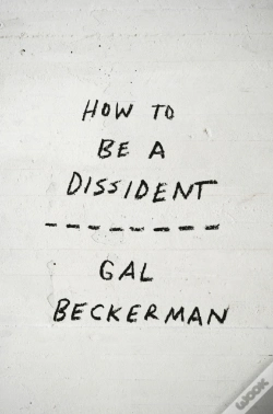 Capa do artigo How To Be A Dissident