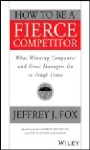 How To Be A Fierce Competitor