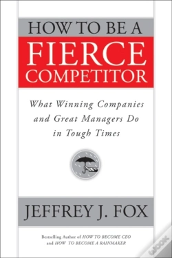 Capa do artigo How To Be A Fierce Competitor
