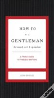 Capa do artigo How To Be A Gentleman Revised And Expanded