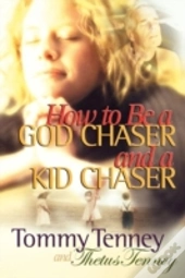 How To Be A God Chaser And A Kid Chaser
