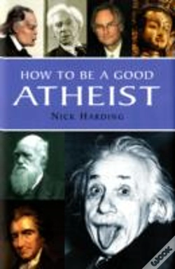 Capa do artigo How To Be A Good Atheist