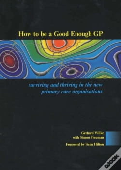 Capa do artigo How To Be A Good Enough Gp