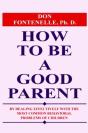 How To Be A Good Parent - Preview