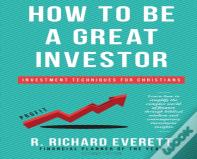 How To Be A Great Investor