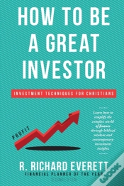Capa do artigo How To Be A Great Investor