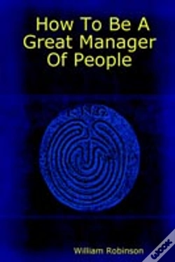 Capa do artigo How To Be A Great Manager Of People