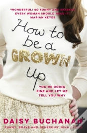 Capa do artigo How To Be A Grown Up