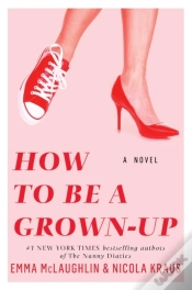 Capa do artigo How To Be A Grown-Up