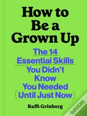 Capa do artigo How To Be A Grown Up