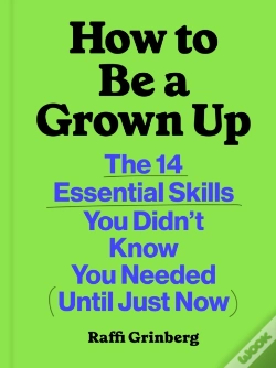 Capa do artigo How To Be A Grown Up