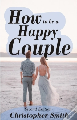 Capa do artigo How To Be A Happy Couple - Second Edition