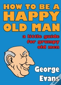 Capa do artigo How To Be A Happy Old Man