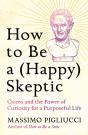How To Be A (Happy) Skeptic - Preview