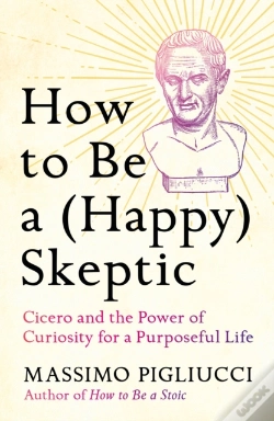 Capa do artigo How To Be A (Happy) Skeptic