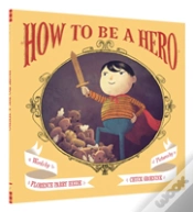 Capa do artigo How To Be A Hero