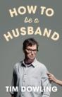 How To Be A Husband - Preview
