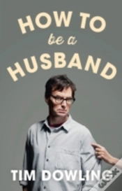 Capa do artigo How To Be A Husband