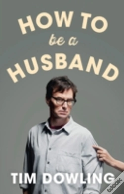 Capa do artigo How To Be A Husband
