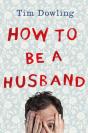How To Be A Husband - Preview