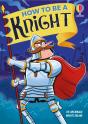 How To Be A Knight - Preview